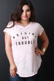 Nothing But Trouble Graphic Print Distressed Tee